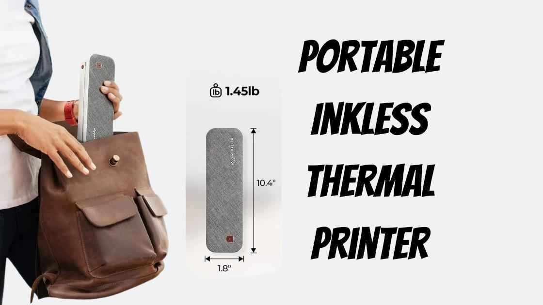 Portable Inkless Thermal Printer