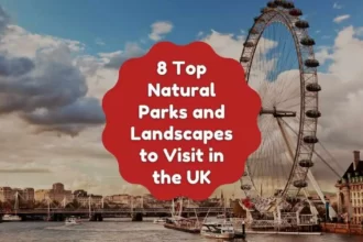 Natural Parks and Landscapes UK