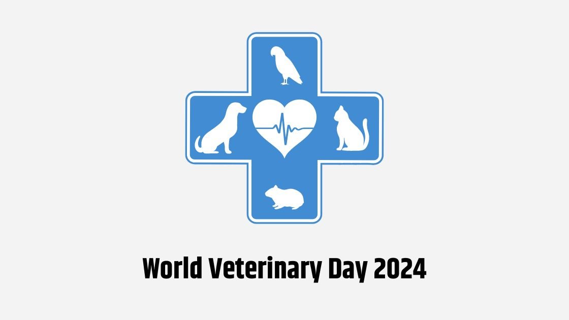 World Veterinary Day 2024 Theme, History and Quotes