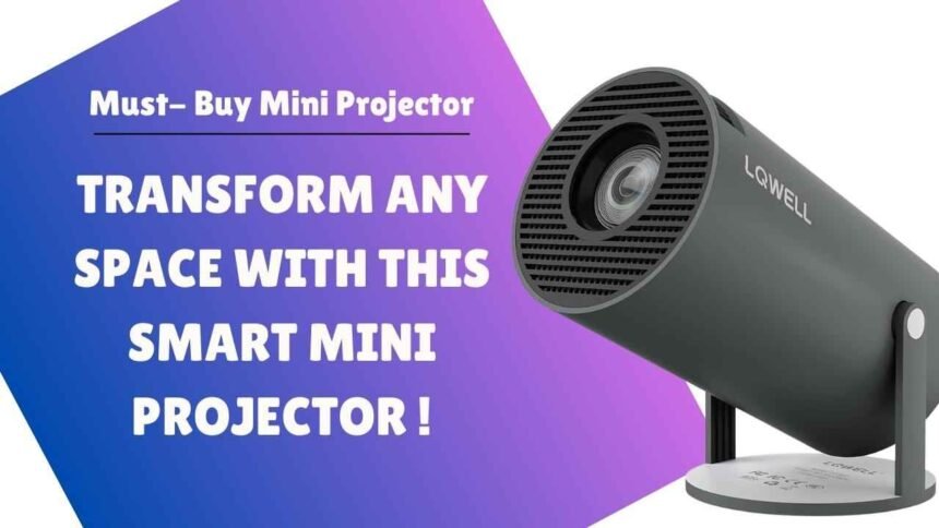 Transform Any Space with This Smart Mini Projector